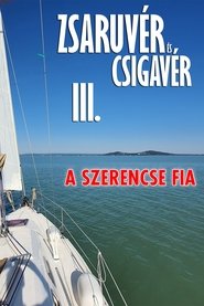 Poster Zsaruvér és Csigavér III.: A szerencse fia