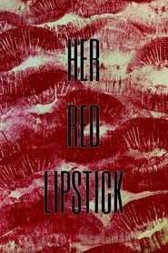 Her Red Lipstick