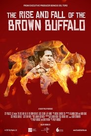 The Rise and Fall of the Brown Buffalo постер