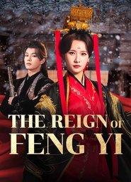 Poster The Reign of Feng Yi - Season 1 Episode 10 : Episode 10 2024