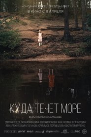 Куда течет море poster