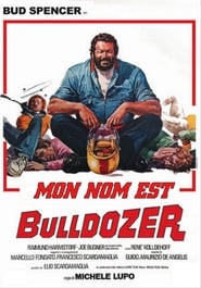Mon nom est Bulldozer (1978)