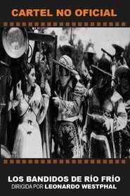 Poster Los bandidos de Río Frío 1938