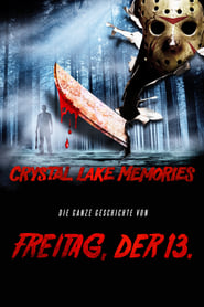 Poster Crystal Lake Memories - Die ganze Geschichte von Freitag der 13.