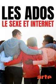 Les ados, le sexe et Internet : Les jeunes face au porno