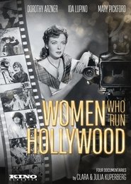 The Women Who Run Hollywood (2016)