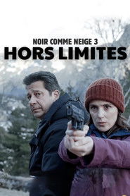 Noir comme neige : Hors limites (2024)