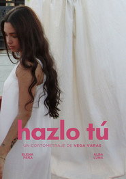 Poster for Hazlo Tú