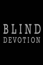 Poster Blind Devotion