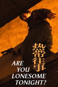Voir Are you lonesome tonight? streaming complet gratuit | film streaming, streamizseries.net