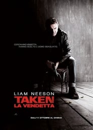 watch Taken - La vendetta now