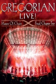 Poster Gregorian - LIVE! Masters Of Chant - Final Chapter Tour 2016