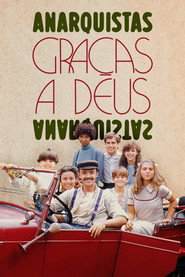 Anarquistas, Gra&ccedil;as a Deus (1984)