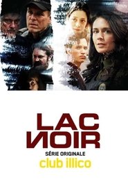 Dark Lake (Lac-Noir) Dark Lake (Lac-Noir)