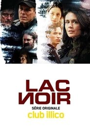 Voir Lac-Noir en streaming – Dustreaming