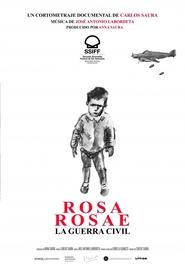 Poster Rosa Rosae. La guerra civil