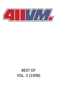 411VM - Best Of 411 Vol. 5