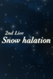 Snow Halation streaming