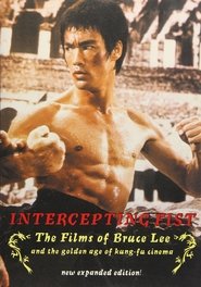 Bruce Lee – The Intercepting Fist Bruce Lee – The Intercepting Fist
