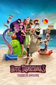 Hotel Transylvánia 3: Strašidelná dovolenka (2018)