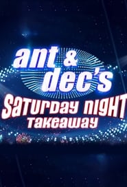 Ant & Dec's Saturday Night Takeaway poster