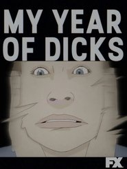 My Year of Dicks