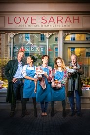 Love Sarah – Liebe ist die wichtigste Zutat