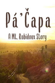 Pá’čapa: A Mt. Rubidoux Story
