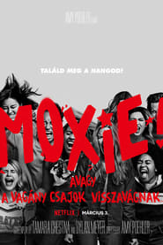 Moxie, avagy a vagány csajok visszavágnak dvd megjelenés film letöltés
online teljes film 2021