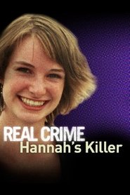 Poster Hannah's Killer: Nowhere to Hide 2009