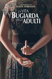 La vita bugiarda degli adulti