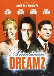 American Dreamz 2006