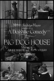 Poster The Big Dog House 1930