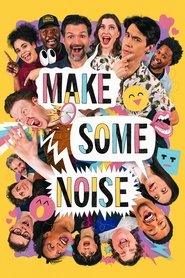 Make Some Noise (2022) Make Some Noise (2022)