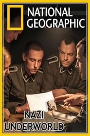 Nazi Underworld (2011)