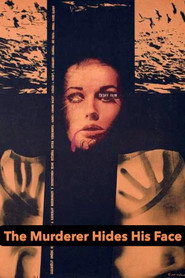 The Murderer Hides His Face poster
