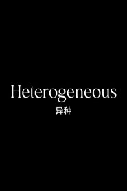 Heterogeneous