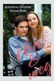 Hin und weg) Hin und weg (1999)