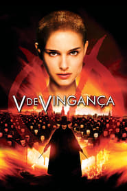 V de Vingança 2006 Assistir filme completo em Português