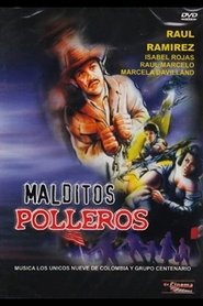 Poster Malditos polleros 1985