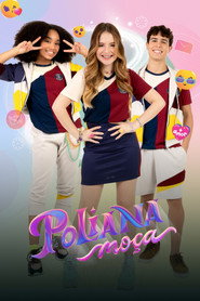 Poliana Moça постер
