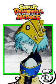 Super Dragon Ball Heroes Supreme Kai of Time Arc 5