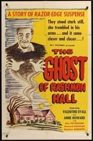 The Ghost of Rashmon Hall