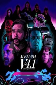 Mega64 Version 4.1 Revengurrection (2021) Mega64 Version 4.1 Revengurrection (2021)