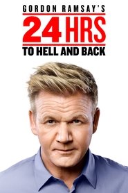 Gordon Ramsay’s 24 Hours to Hell and Back