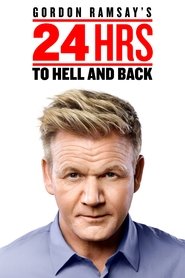 Gordon Ramsay's 24 Hours to Hell and Back постер