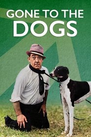 Poster Gone to the Dogs 1939