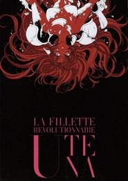 Regarder Utena: L'apocalypse de l'adolescence en Streaming  HD