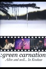 Poster Green Carnation: Alive and Well... In Krakow 2004