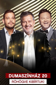 Dumasz&iacute;nh&aacute;z 20 - R&ouml;h&ouml;gve Kib&iacute;rtuk! (2024)